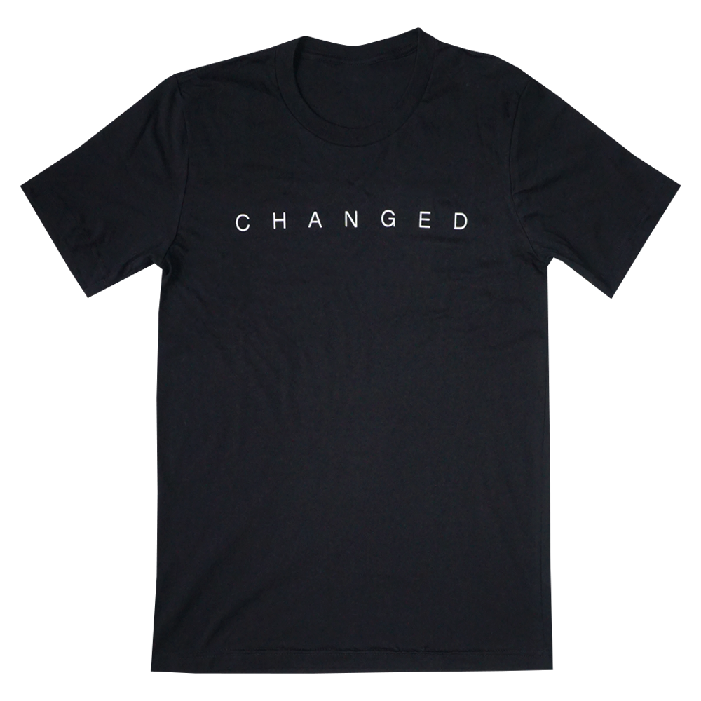 CHANGED T-SHIRT